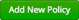Add New Policy button