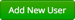 Add New User button